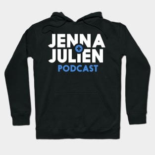 jenna to julien Hoodie